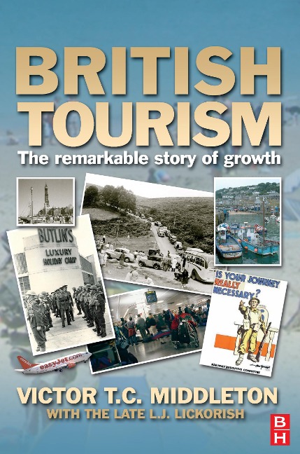 British Tourism - Leonard J Lickorish