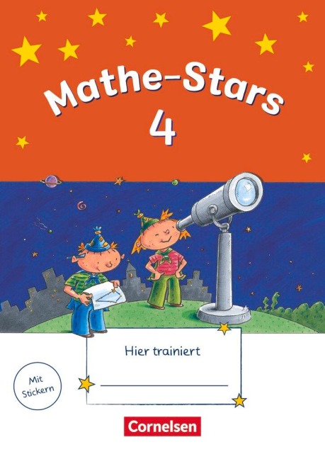 Mathe-Stars 4. Schuljahr. Übungsheft mit Lösungsheft - Werner Hatt, Petra Ihn-Huber, Stefan Kobr, Ursula Kobr, Elisabeth Plankl