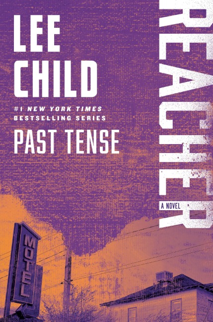 Past Tense - Lee Child