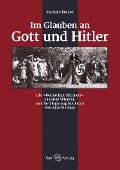 Cover-Bild zum Titel 'Im Glauben an Gott und Hitler' von 'Joachim Krause'