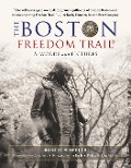 Cover-Bild zum Titel 'The Boston Freedom Trail' von 'Robert Wheeler'