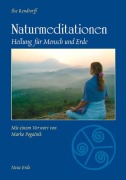 Naturmeditationen - Ilse Rendtorff