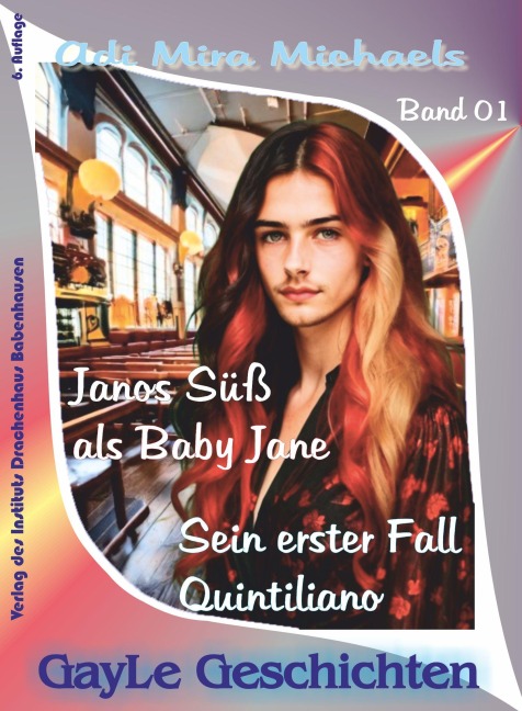 Janos Süß, Band 01, Sein erster Fall: Quintiliano - Adi Mira Michaels