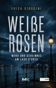 Cover-Bild zum Titel 'Weiße Rosen' von 'Erica Gibogini'
