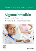 Cover-Bild zum Titel 'Allgemeinmedizin' von 'Andreas Fidrich, Gabriele Fobbe, Martina Heßbrügge, Hermann Caspar Römer'