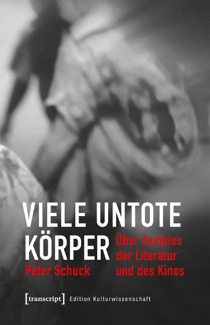 Viele untote Körper - Peter Schuck