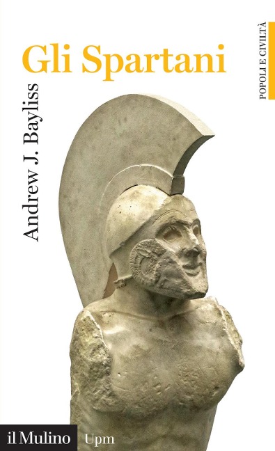 Gli spartani - Andrew J. Bayliss