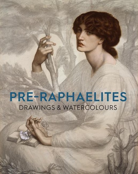 Pre-Raphaelite Drawings and Watercolours - Christiana Payne