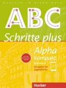 Cover-Bild zum Titel 'Schritte plus Alpha kompakt - Ausgabe für Jugendliche. Deutsch als Zweitsprache. Kursbuch' von 'Anja Böttinger'