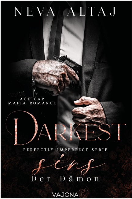 Darkest Sins - Der Dämon (Perfectly Imperfect Serie 9) - Neva Altaj