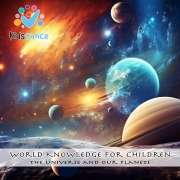 Cover-Bild zum Titel 'The Universe And Our Planets' von 'KidsChoice'