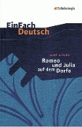 Romeo und Julia auf dem Dorfe. EinFach Deutsch Textausgaben - Gottfried Keller