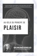 Cover-Bild zum Titel 'Au-delà du principe de plaisir' von 'Sigmund Freud'