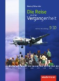 Die Reise in die Vergangenheit 9 / 10. Schulbuch. Berlin und Brandenburg - 