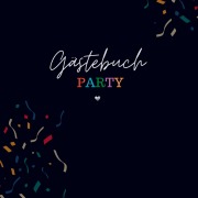 Cover-Bild zum Titel 'Gästebuch Party- Gästebuch Blanko' von 'Sophie D. Kleemann'