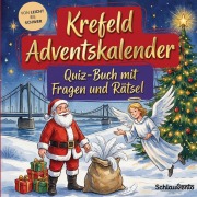 Cover-Bild zum Titel 'Krefeld-Adventskalender: Quiz-Buch mit Fragen und Rätsel' von 'Schlauvento Interactive'