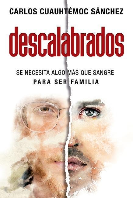 Descalabrados -V1 - Carlos Cuauhtemoc Sanchez
