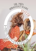 Cover-Bild zum Titel '1-Minuten-Strategie Hitze' von 'Sebastian Karl'