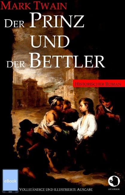 Der Prinz und der Bettler - Mark Twain
