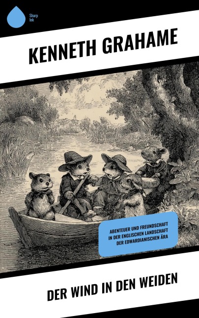 Der Wind in den Weiden - Kenneth Grahame