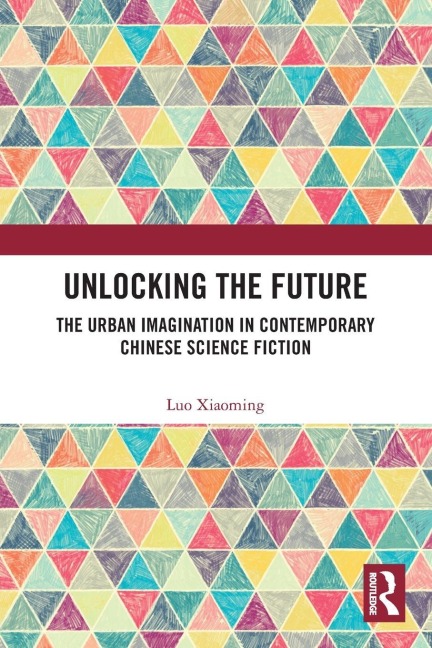 Unlocking the Future - Luo Xiaoming