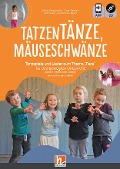 Cover-Bild zum Titel 'Tatzentänze, Mäuseschwänze' von 'Ulrike Meyerholz, Susi Reichle'