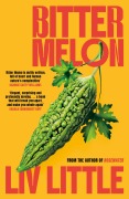 Cover-Bild zum Titel 'Bitter Melon' von 'Liv Little'