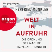 Cover-Bild zum Titel 'Welt in Aufruhr' von 'Herfried Münkler'