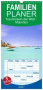 Cover-Bild zum Titel 'Familienplaner 2027 - Trauminseln der Welt - Mauritius mit 5 Spalten (Wandkalender, 21 x 45 cm) CALVENDO' von 'Reinhard Müller'