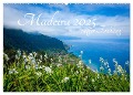 Madeira - ewiger Frühling (Wandkalender 2025 DIN A2 quer), CALVENDO Monatskalender - Michael Fischer
