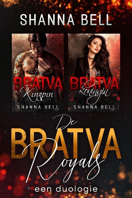 De Bratva Royals - Shanna Bell