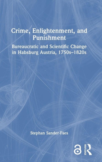 Crime, Enlightenment, and Punishment - Stephan Sander-Faes
