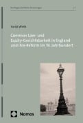 Cover-Bild zum Titel 'Common Law- und Equity-Gerichtsbarkeit in England und ihre Reform im 19. Jahrhundert' von 'Yorick Wirth'