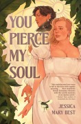 Cover-Bild zum Titel 'You Pierce My Soul' von 'Jessica Mary Best'
