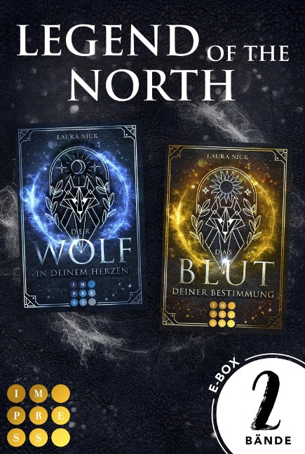 Legend of the North: Der Sammelband der romantischen Wolfsfantasy-Dilogie - Laura Nick