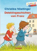 Cover-Bild zum Titel 'Detektivgeschichten vom Franz' von 'Christine Nöstlinger'