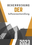 Cover-Bild zum Titel 'Beherrschung der Softwareentwicklung' von 'Toni Mystery'