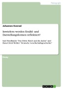 Cover-Bild zum Titel 'Inwiefern werden Erzähl- und Darstellungsformen reflektiert?' von 'Johannes Konrad'