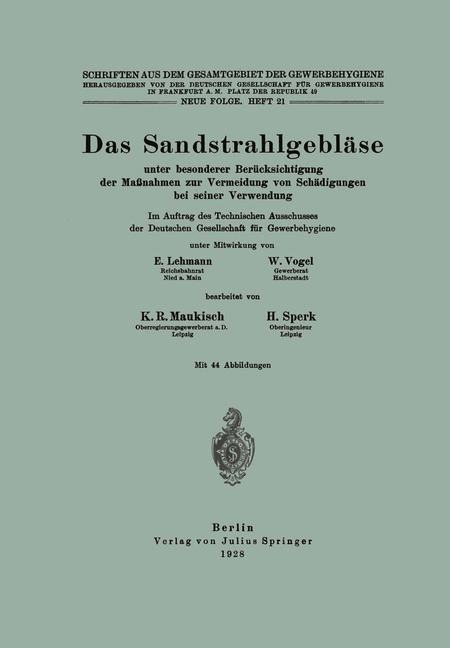 Das Sandstrahlgebläse - E. Lehmann, W. Vogel, K. R. Maukisch, H. Sperk