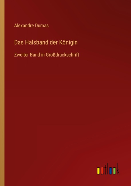 Das Halsband der Königin - Alexandre Dumas