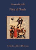 Cover-Bild zum Titel 'Fiaba di Natale. Il sorprendente viaggio dell'Uomo dell'aria' von 'Simona Baldelli'