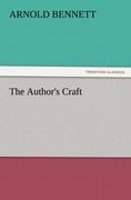 The Author's Craft - Arnold Bennett