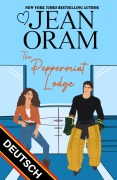Cover-Bild zum Titel 'The Peppermint Lodge DEUTSCH (Hockey Sweethearts DEUTSCH, #4)' von 'Jean Oram'