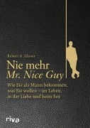 Cover-Bild zum Titel 'Nie mehr Mr. Nice Guy' von 'Robert A. Glover'