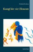 Cover-Bild zum Titel 'Kampf der vier Elemente' von 'Michelle Krabinz'