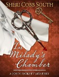 In Milady's Chamber (John Pickett Mysteries, #1) - Sheri Cobb South