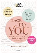 Oje, ich wachse! Back To You - Xaviera Plooij, Laurens Mischner