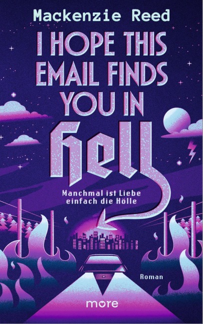 I Hope This Email Finds You in Hell - Manchmal ist Liebe einfach die Hölle - Mackenzie Reed