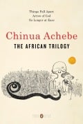 Cover-Bild zum Titel 'The African Trilogy' von 'Chinua Achebe'