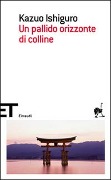 Cover-Bild zum Titel 'Un pallido orizzonte di colline' von 'Kazuo Ishiguro'